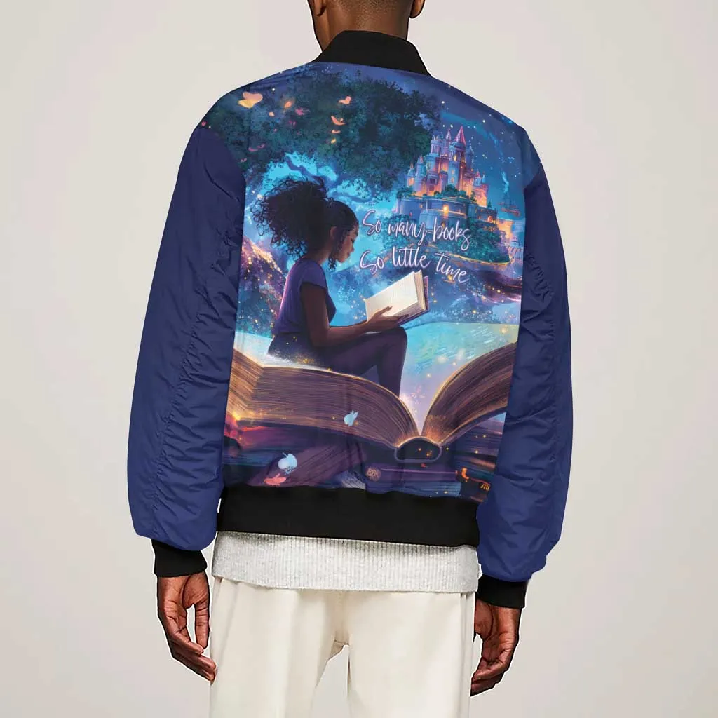 Black Girls Book Lovers Sleeve Zip Bomber Jacket So Many Books - So Little Time LT15