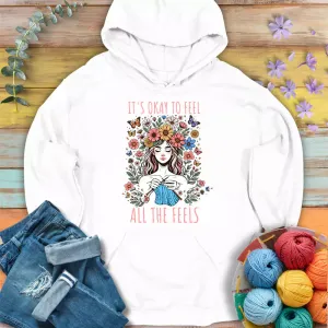 Feel all the feels Hoodie
