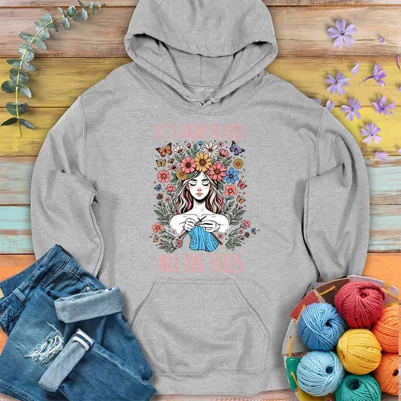 Feel all the feels Hoodie