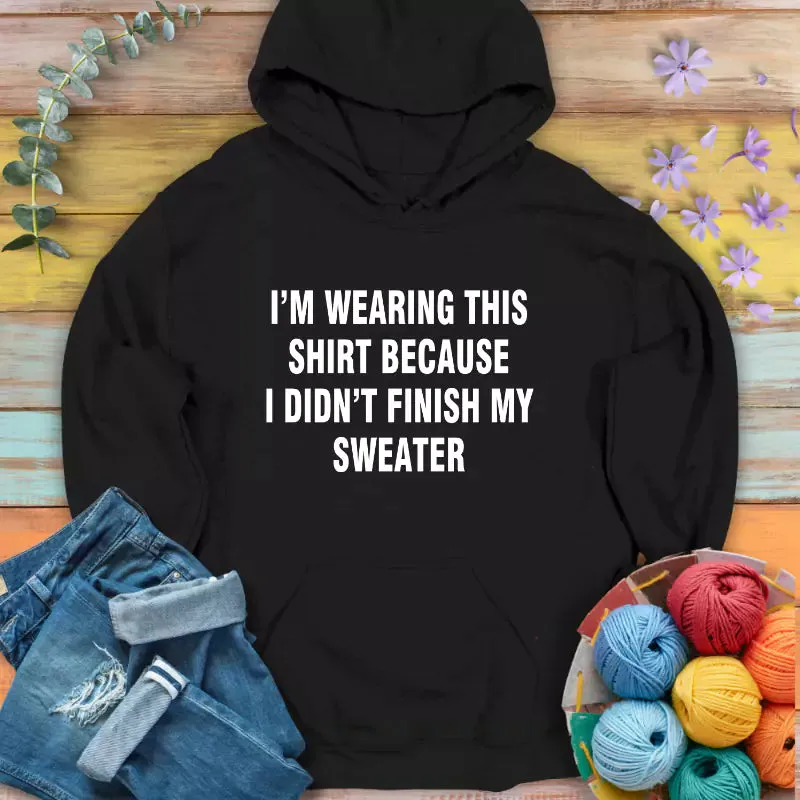 Wearing This Hoodie