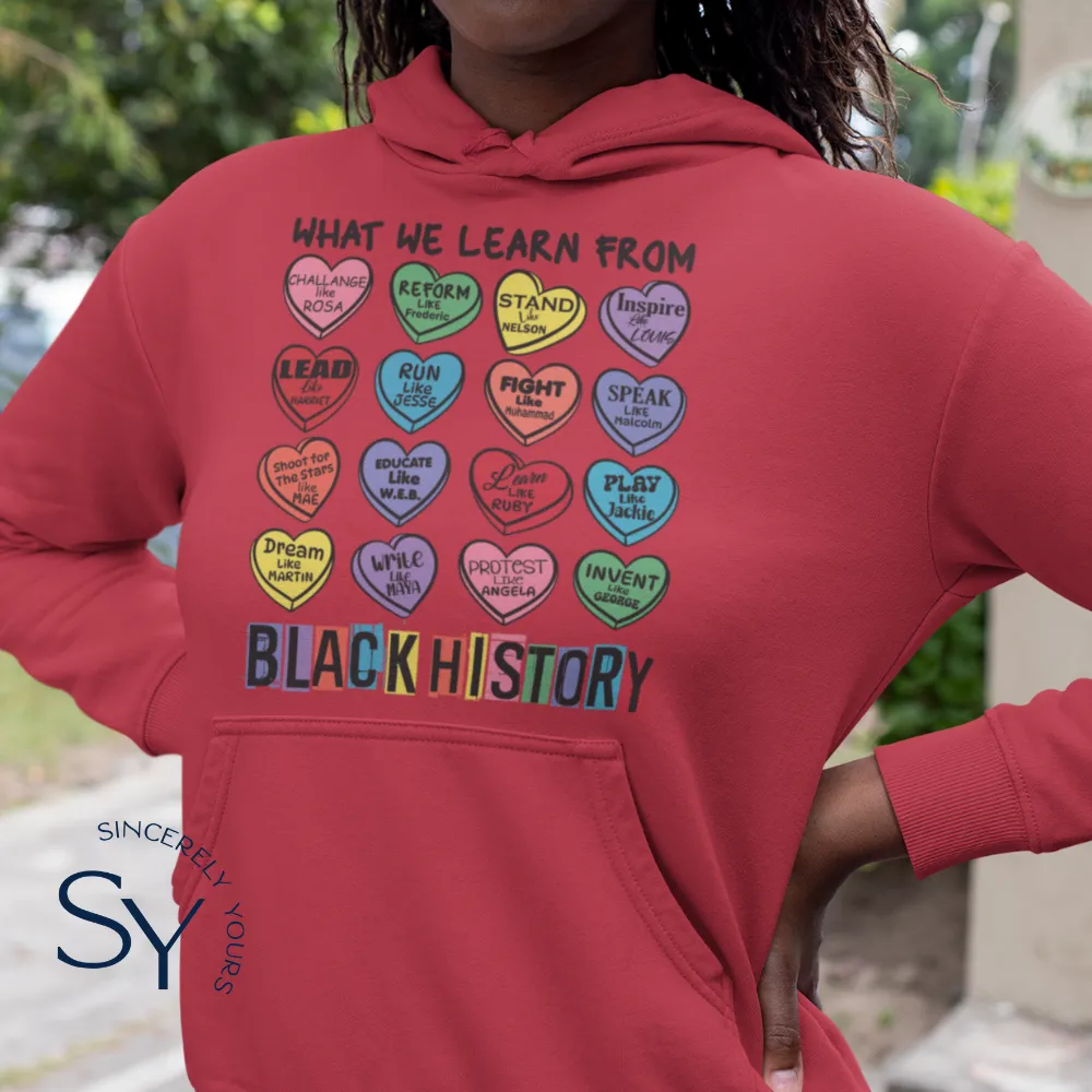 What We Learn From Black History | Candy Hearts Unisex Tops
