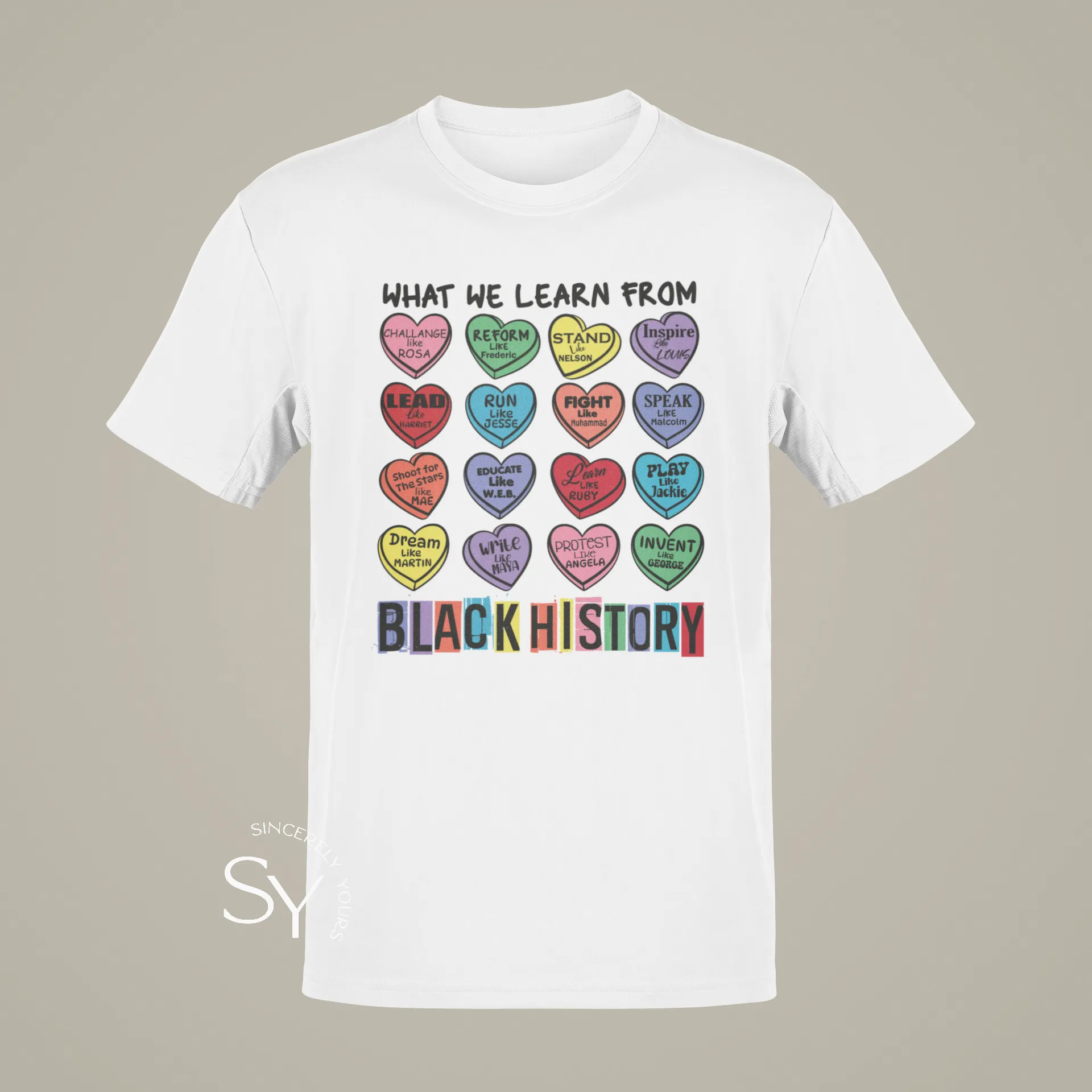 What We Learn From Black History | Candy Hearts Unisex Tops